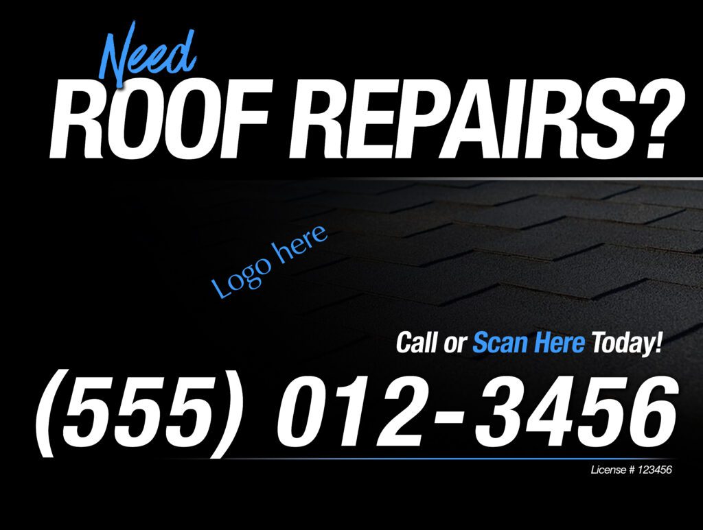 Yard Sign for Roof Repair